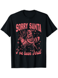 Men's T-Shirt Sorry Santa I Have Been Feral With Snow And Mischievous Raccoon Reindeer