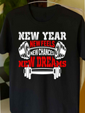 Men's T-Shirt New Year New Feels New Chances New Dreams With Barbells Gym Equipment