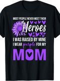 Men's T-Shirt Most People Never Meet Their Heroes Purple Sunflower Hearts Mom