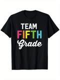 Men's T-Shirt Team Fifth Grade Colorful Bold Letters On Classic Cotton T Shirt