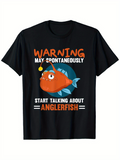 Men's T-Shirt Warning May Spontaneously Start Talking About Cartoon Anglerfish Illustration