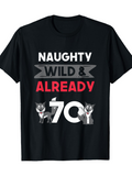 Men's T-Shirt Naughty Wild And Already 70 With Playful Cartoon Dogs