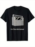 Men's T-Shirt Im This Old School With Vintage Grayscale Radio And Retro Lines Scene Radio