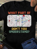 Women's T-Shirt What Part Of Do Not You Understand Hockey Rink With Strategic Colorful Diagrams And Scribbled Patterns