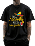 Men's T-Shirt This Senorita Needs A Margarita Festive Hat With Lemon Slice And Drink Glass