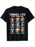 Men's T-Shirt Things I Do In My Spare Time Colorful Mushrooms With Playful Text Among Grass Mushroom