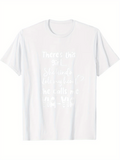 Men's T-Shirt There Is This Girl With Words Written Across White Fabric T Shirt