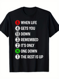Men's T-Shirt When Life Gets You Down Gear Shift Inspired Text Design
