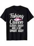 Men's T-Shirt Fishing Queen Classy Sassy With Pink Fish And Bold Lettering Design
