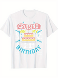 Men's T-Shirt Cruising On My Birthday With Colorful Icing On Cake