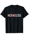 Men's T-Shirt Homeless With Bold Red Graphic Across Middle