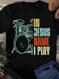 Women's T-Shirt In Jesus Name I Play Vintage Drum Kit Graphic With Retro Colors Drum Set