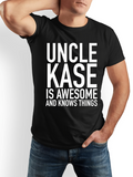 Men's T-Shirt Uncle Kase Is Awesome And Knows Things Bold White Lettering T Shirt