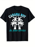 Men's T-Shirt Cabana Boy At Your Service Tropical Palm Trees Graphic T Shirt