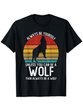 Men's T-Shirt Always Be Yourself Retro Sunset With Howling Wolf Silhouette Wolf