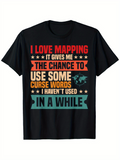 Men's T-Shirt I Love Mapping With Colorful Typography Graphic World Map