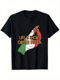 Men's T-Shirt Life Is Short Order Pizza Italian Flag Holding Slice Of Pizza Hand