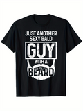 Men's T-Shirt Just Another Sexy Bald Guy With A Beard Bold White Letters Bearded Silhouette