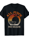 Men's T-Shirt All Juice No Seeds Retro Citrus Slice With Striped Sunset Orange Fruit