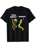 Men's T-Shirt Still Single Always Conversation Between Cartoon Dna Strands