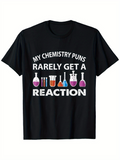 Men's T-Shirt My Chemistry Puns With Colorful Lab Flasks And Beakers Science Reaction