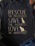 Women's T-Shirt Rescue Save Love Silhouetted Canine And Feline With Kind Message