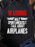 Men's T-Shirt Warning May Spontaneously Talk About Airplanes With Classic Propeller Planes Featuring Bold Lettering Airplane