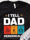 Men's T-Shirt I Tell Dad Jokes Periodically With Elements Graphic And Science Motif