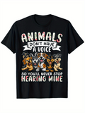 Men's T-Shirt Animals Dont Have A Voice Playful Dogs With Colorful Banner Surrounded By Paw Prints