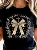 Women's T-Shirt Jesus Is The Reason Gold Stars Ribbon With Christmas Laurel Bow