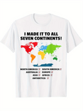 Men's T-Shirt I Made It To All Seven Continents Colorful World Map With Labeled Continents
