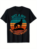 Men's T-Shirt Just A Guy Who Loves Wolves Silhouette Wolf With Retro Sunset Colors