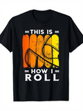 Men's T-Shirt This Is How I Roll Sunset Orange Roller Coaster Silhouette Ride Tracks