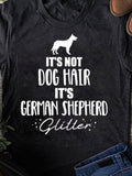 Men's T-Shirt Dog Hair Is German Shepherd Glitter On Soft Classic Fabric T Shirt