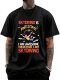 Men's T-Shirt Skydiving Is Awesome Vibrant Cartoon Character With Clouds And Colorful Parachute Skydiver