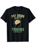 Men's T-Shirt My Brain Ninety Five Percent Trading Motivational Head Silhouette T Shirt