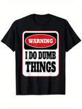 Men's T-Shirt Warning Bold Retro Block Letters With Humorous Statement T Shirt