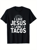 Men's T-Shirt I Love Jesus And Tacos With Cute Heart Motifs Bold White Letters Taco