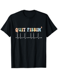 Men's T-Shirt Quit Fibbin Multicolor Letters With Heartbeat Line On Black Shirt