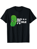 Men's T-Shirt Math Is A Pi Ckle With Cartoon Green Pickle Under Playful Pi Symbol