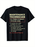 Men's T-Shirt Maintenance Technician Funny Definition Parody Text On Plain Black Shirt