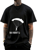 Men's T-Shirt Talk About Skydiving Parachute Floating Above Cloudy Sky Parachuter
