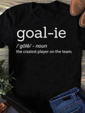 Men's T-Shirt Goalie Definition Parody Typography On Classic Cotton T Shirt