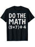 Men's T-Shirt Do The Math Calculation Equation On Black T Shirt
