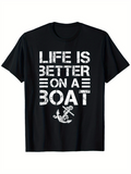 Men's T-Shirt Life Is Better On A Boat Distressed Lettering With Anchor Graphic Over Nautical Theme Boat