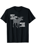 Men's T-Shirt New Years Goal Drop Pounds With A Large Silhouette Moose
