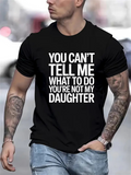 Men's T-Shirt You Cant Tell Me What To Do Bold Statement Typography Black T Shirt