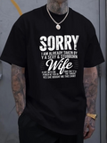 Men's T-Shirt Sorry I Am Already Taken By A Sexy Stubborn Wife Statement Graphic T Shirt