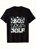Men's T-Shirt Be Yourself Decorative Floral Lettering With Playful Nature Theme Shirt