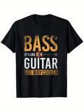 Men's T-Shirt Bass Like Guitar With Retro Typography On Black Shirt